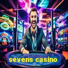 sevens casino