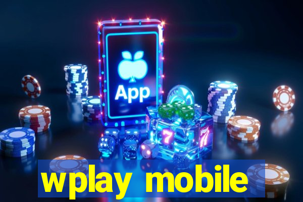 wplay mobile