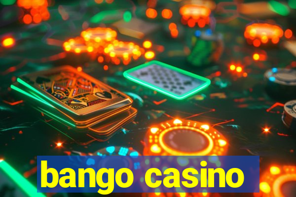 bango casino