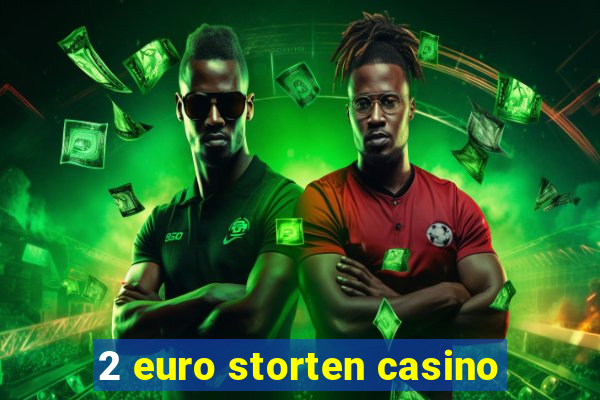 2 euro storten casino