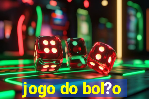 jogo do bol?o