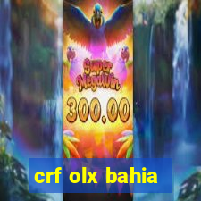 crf olx bahia