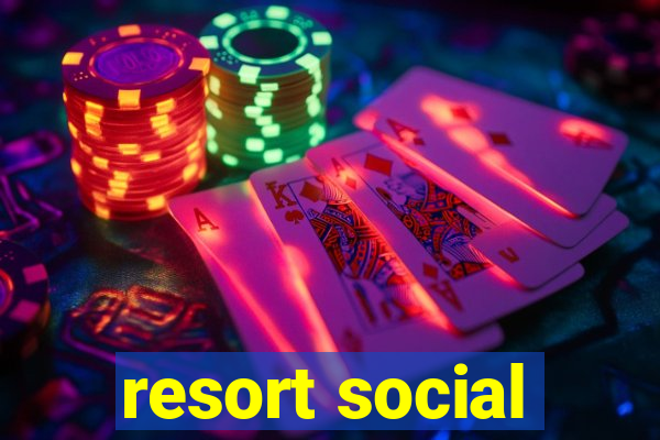 resort social