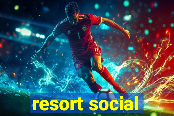 resort social