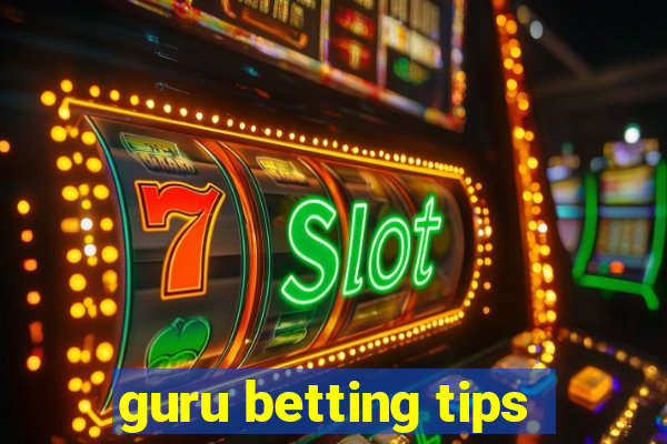 guru betting tips