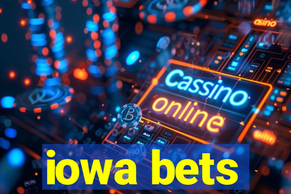 iowa bets