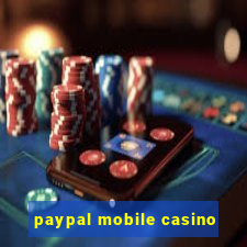 paypal mobile casino