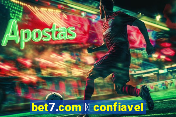 bet7.com 茅 confiavel