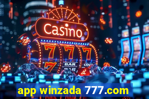 app winzada 777.com