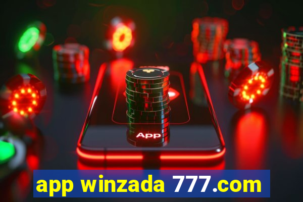 app winzada 777.com