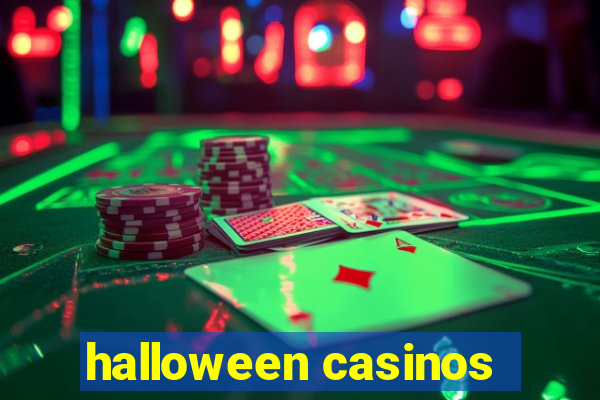 halloween casinos