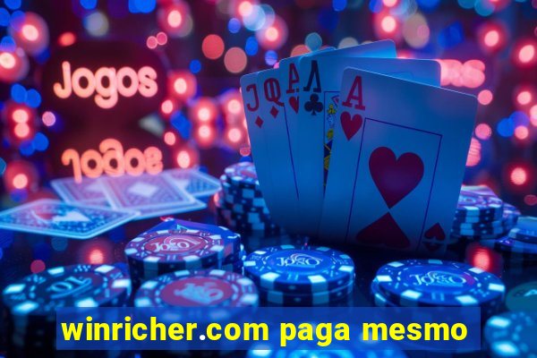 winricher.com paga mesmo