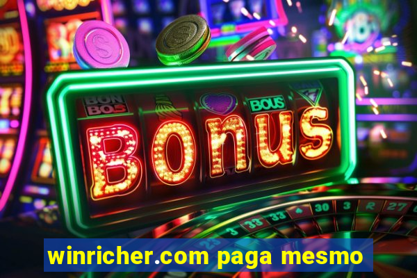 winricher.com paga mesmo