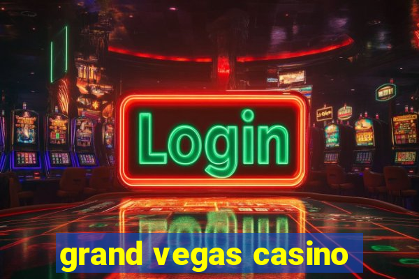 grand vegas casino