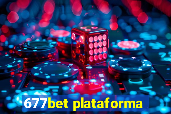 677bet plataforma