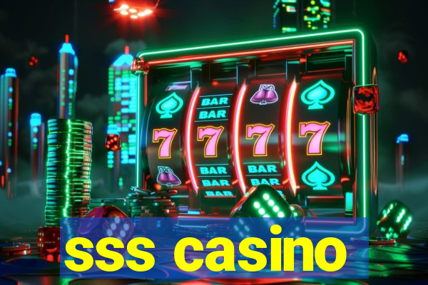 sss casino