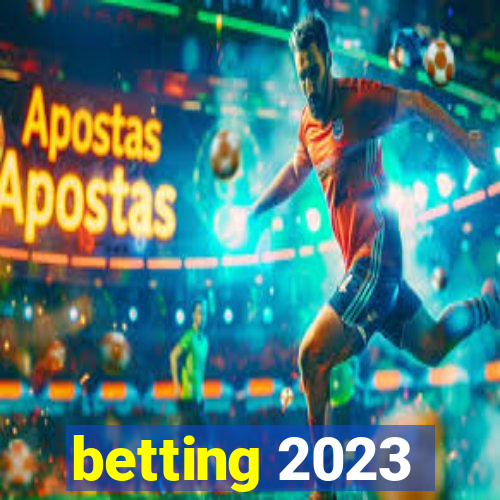 betting 2023