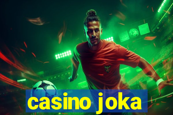 casino joka