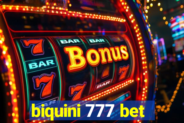 biquini 777 bet