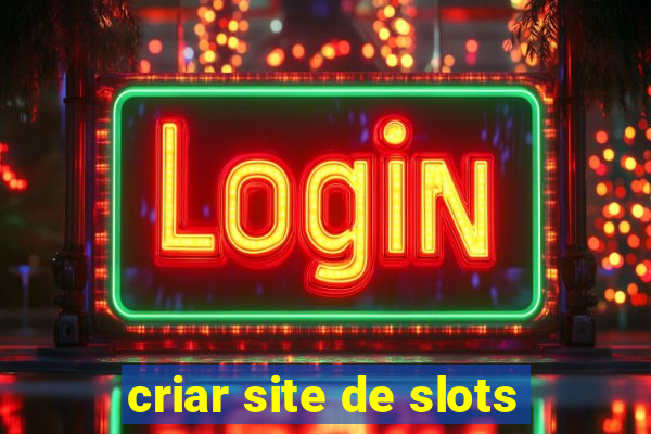 criar site de slots