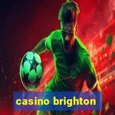 casino brighton