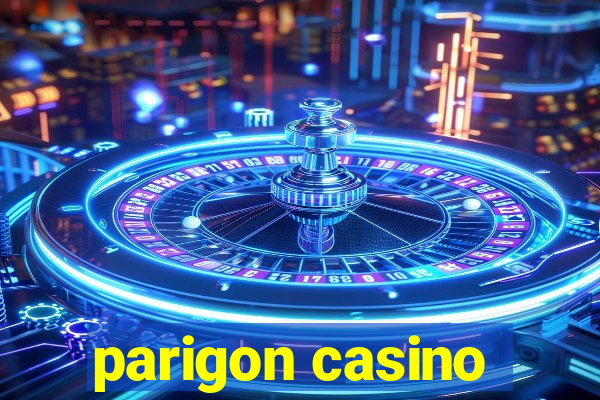 parigon casino