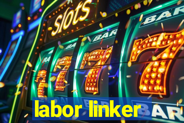 labor linker