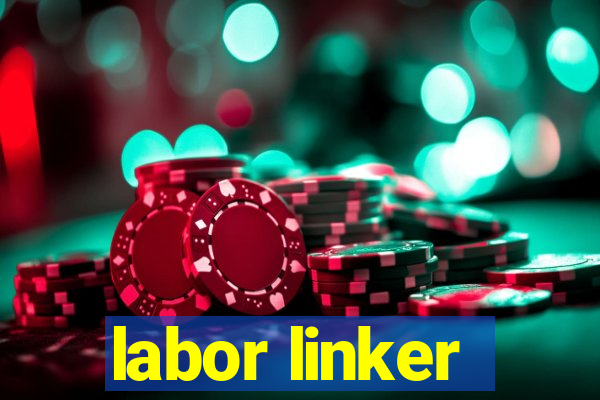 labor linker