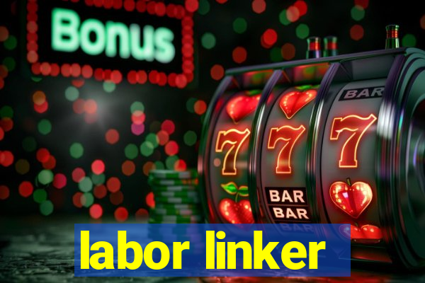 labor linker