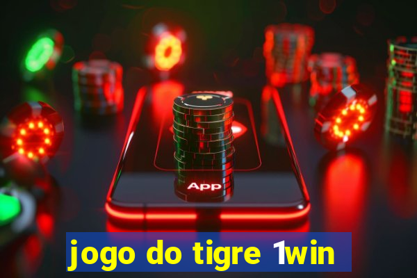 jogo do tigre 1win