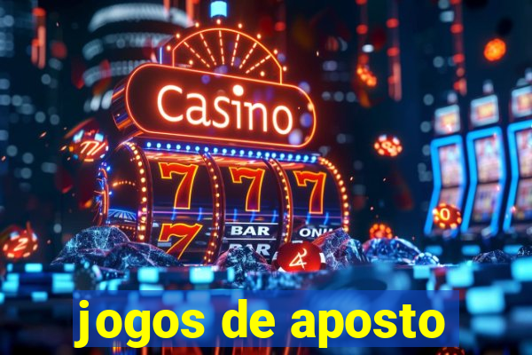 jogos de aposto