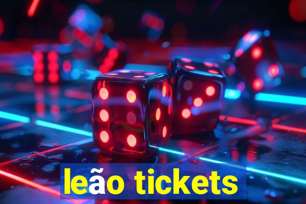 leão tickets