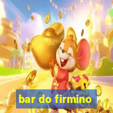 bar do firmino