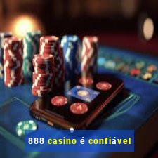 888 casino é confiável