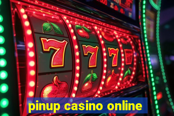 pinup casino online