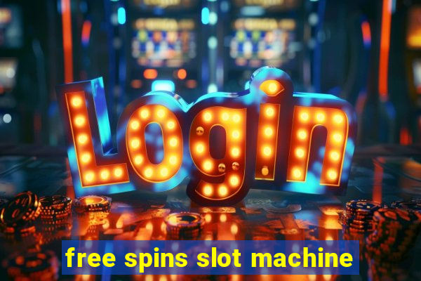 free spins slot machine