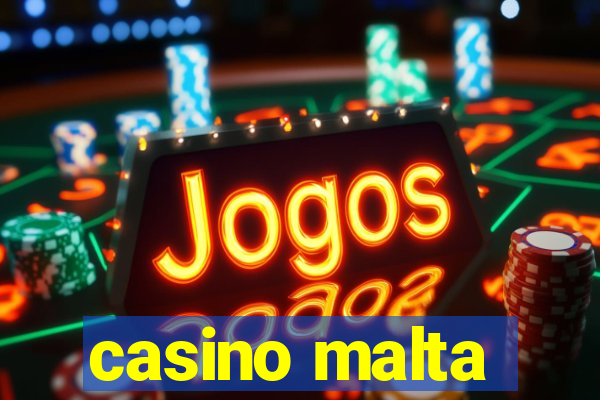 casino malta