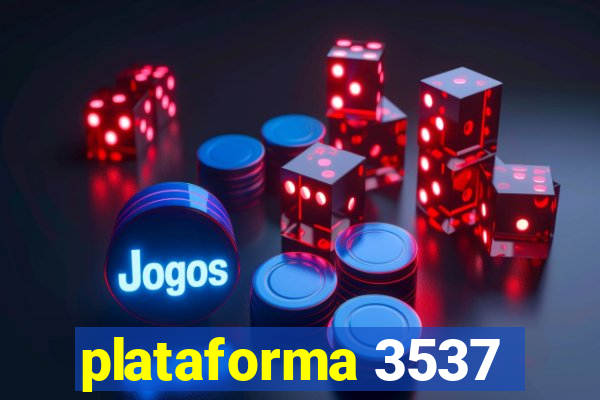 plataforma 3537