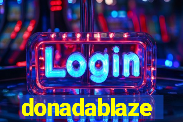 donadablaze