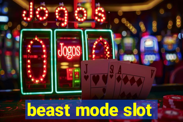 beast mode slot