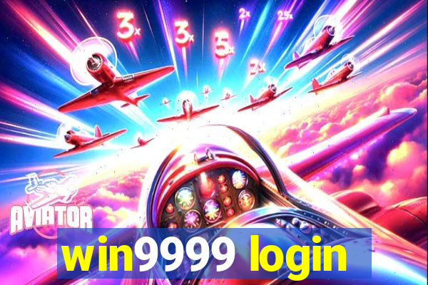 win9999 login