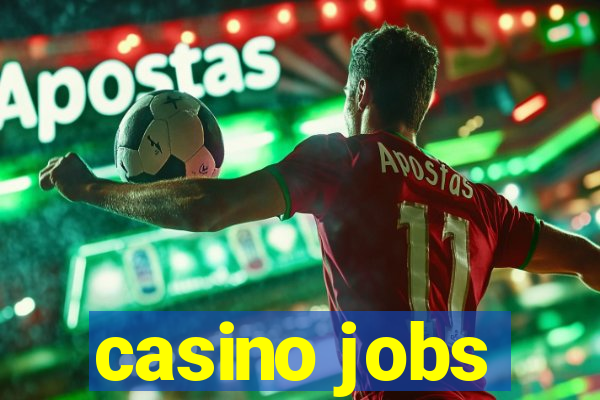 casino jobs