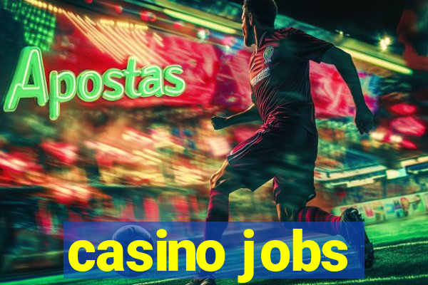 casino jobs