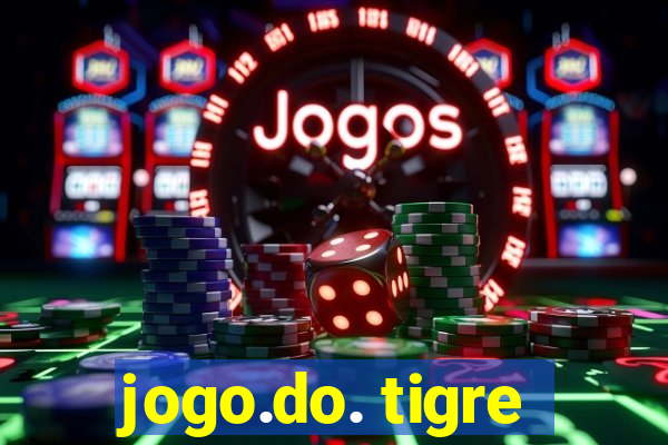 jogo.do. tigre