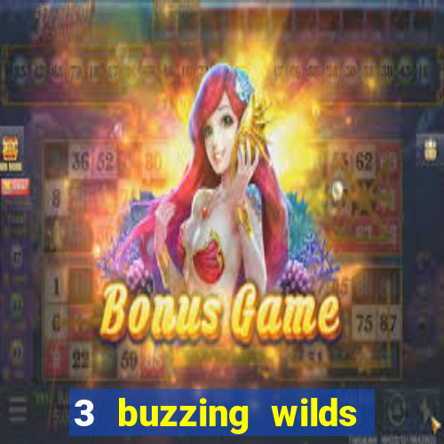 3 buzzing wilds slot demo