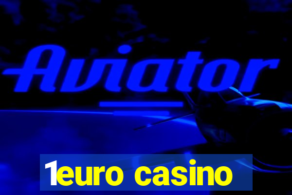 1euro casino