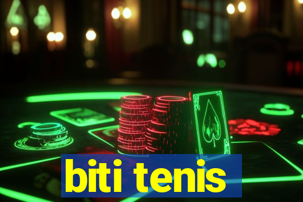 biti tenis