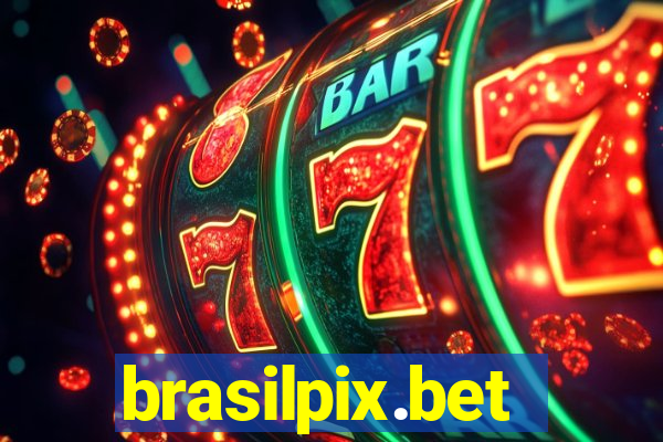 brasilpix.bet