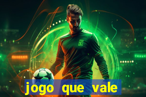 jogo que vale dinheiro de verdade