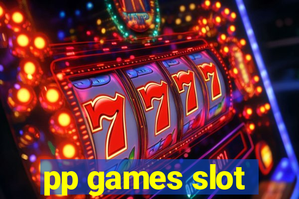 pp games slot